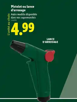 Lidl Pistolet ou lance d'arrosage offre