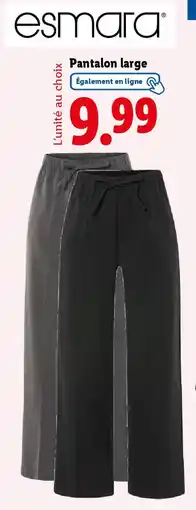 Lidl Esmara Pantalon large offre