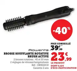 Bi1 Rowenta brosse soufflante rotative brush active offre