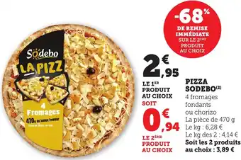 Bi1 Pizza sodebo offre