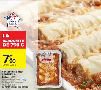 Carrefour Cannelloni de bœuf carrefour le marché offre