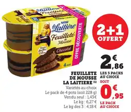 Bi1 Feuillete de mousse la laitiere offre