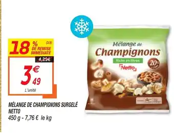 Netto Mèlange De Champignons Surgelè Netto offre