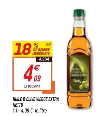 Netto Huile D'Olive Vierge Extra Netto offre