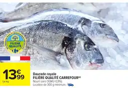 Carrefour Daurade royale filière qualité carrefour offre