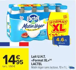 Carrefour LACTEL Lait U.H.T. <<Format XL>> offre