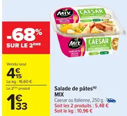 Carrefour MIX Salade de pâtes offre