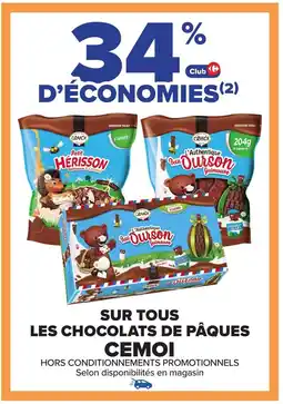 Carrefour CEMOI Sur tous les chocolats de pâques offre