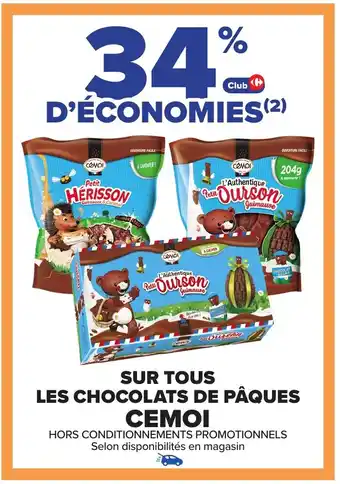 Carrefour CEMOI Sur tous les chocolats de pâques offre