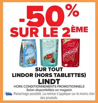 Carrefour LINDT Sur tout lindor (hors tablettes) offre