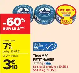 Carrefour PETIT NAVIRE Thon MSC offre