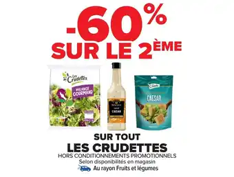 Carrefour LES CRUDETTES Sur tout offre