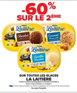 Carrefour LA LAITIÈRE Sur toutes les glaces offre