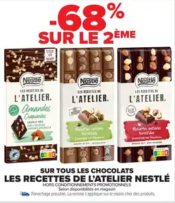 Carrefour NESTLÉ Sur tous les chocolats les recettes de l'atelier offre