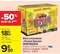 Carrefour DESPERADOS Bière aromatisée <<Format Spécial>> offre