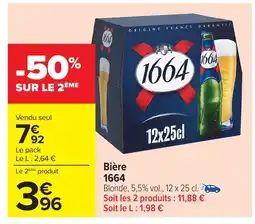 Carrefour 1664 Bière offre