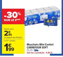 Carrefour Mouchoirs mini confort carrefour soft offre