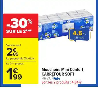 Carrefour Mouchoirs mini confort carrefour soft offre