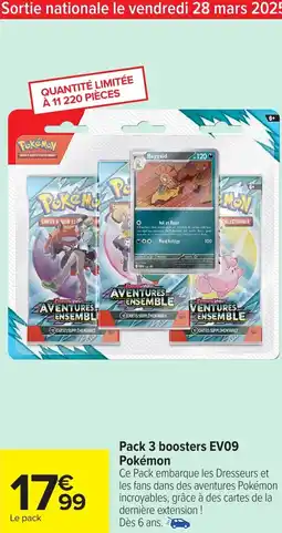 Carrefour Pack 3 boosters EV09 Pokémon offre