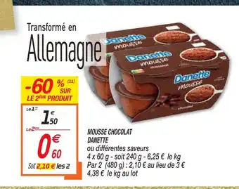Netto Mousse Chocolat Danette offre