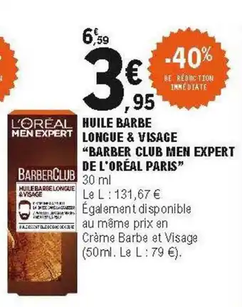 E.Leclerc Huile Barbe Longue & Visage offre