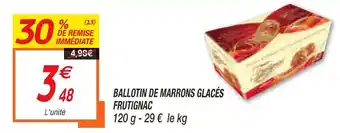Ballotin De Marrons Glacèes