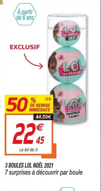 Netto 3 Boules Lol Noèl 2021 offre
