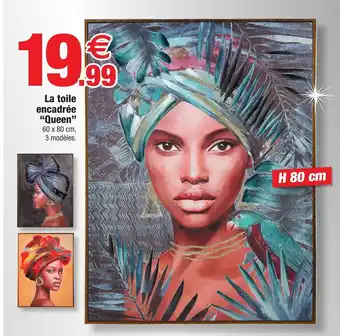 La Toile Encadrèe "Queen"