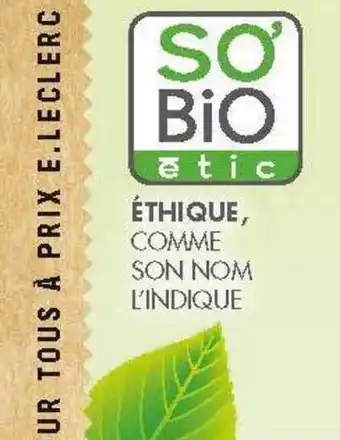 E.Leclerc So' Bio étic offre