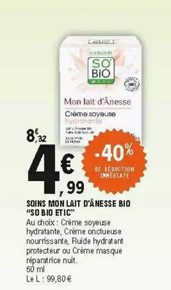 E.Leclerc Soins Mon Lait D'ânesse Bio offre