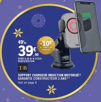 E.Leclerc L'Auto Support Chargeur Induction Motorisè Garantie Constructeur 2 Ans offre