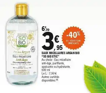 E.Leclerc Eaux Micellaires Argan Bio offre