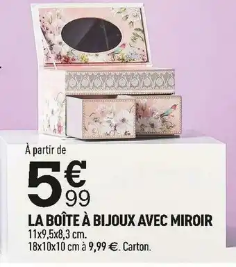 Centrakor La boîte à bijoux avec miroir offre