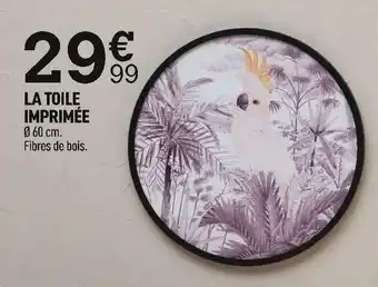 Centrakor La toile imprimée offre