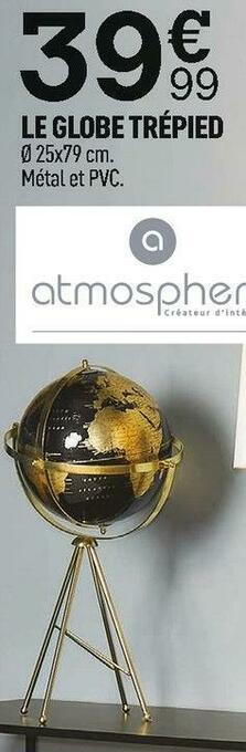 Centrakor Atmosphera le globe trépied offre