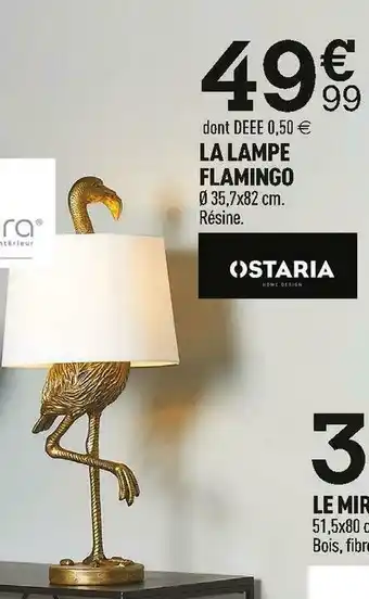 Centrakor Ostaria la lampe flamingo offre