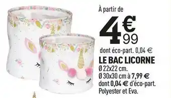 Centrakor Le bac licorne offre