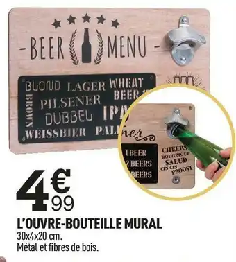 Centrakor L’ouvre-bouteille mural offre