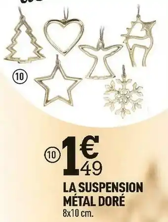 La suspension métal doré