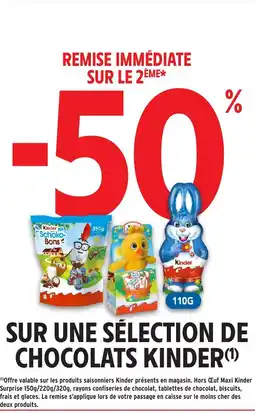 Intermarché Express KINDER Sur une sélection de chocolats offre