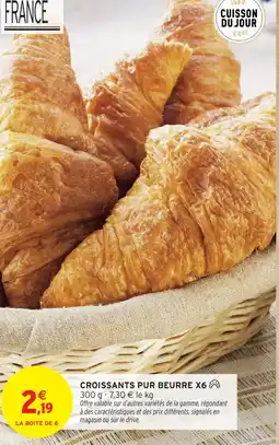 Intermarché Express Croissants pur beurre offre