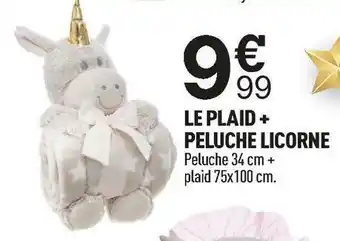 Centrakor Le plaid + peluche licorne offre