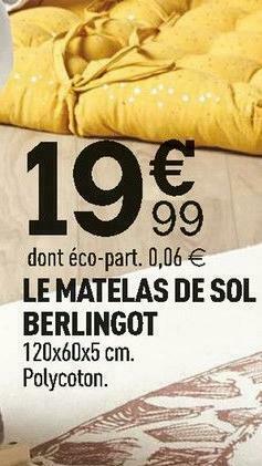 Centrakor Le matelas de sol berlingot offre