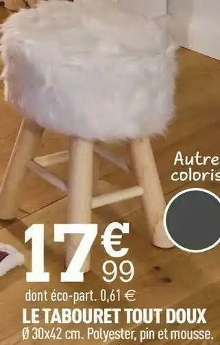 Le tabouret tout doux