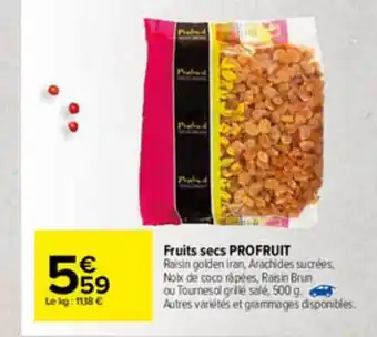 Fruits Secs Profruit
