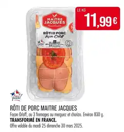 Match Maitre jacques rôti de porc offre