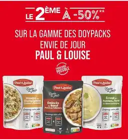 Match Paul & Louise Le 2ème à -50% sur la gamme des doypacks envie de jour Paul & Louise offre