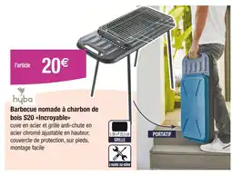 Carrefour HYBA Barbecue nomade à charbon de bois S20 Incroyable offre