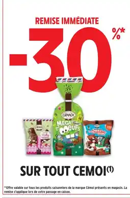 Intermarché Cémoi -30% de remise immédiate sur tout Cémoi offre