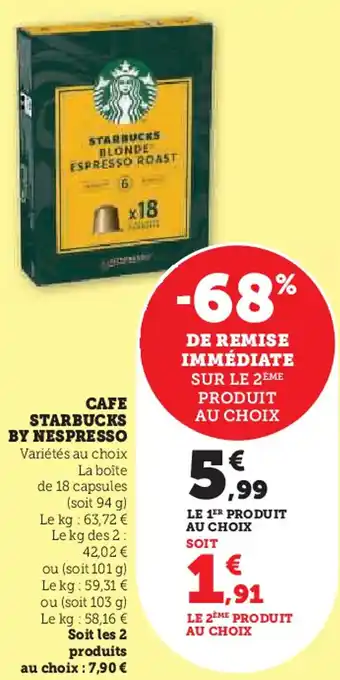 Super U Cafe starbucks by nespresso offre